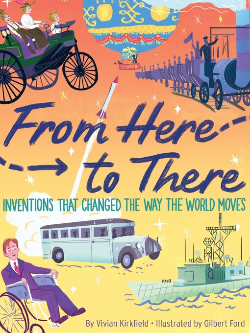 Title details for From Here to There by Vivian Kirkfield - Available